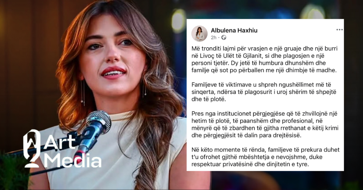 Albulena Haxhiu reagon pas vrasjes në Gjilan: Kërkon hetim të plotë dhe të paanshëm
